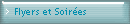 Flyers et Soir�es